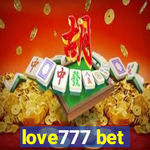 love777 bet